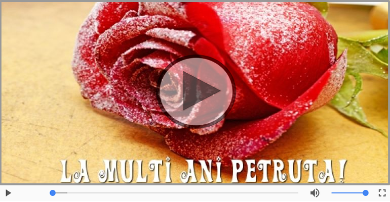 La multi ani, Petruta!