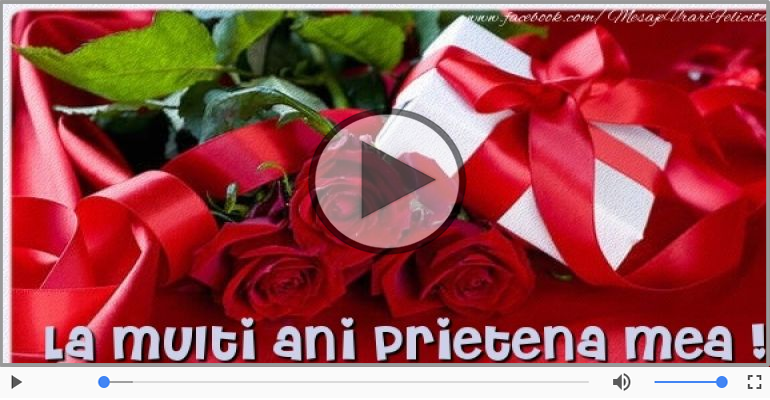 La multi ani pentru Prietena!