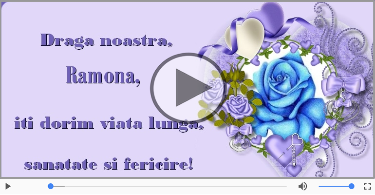 La multi ani, Ramona!