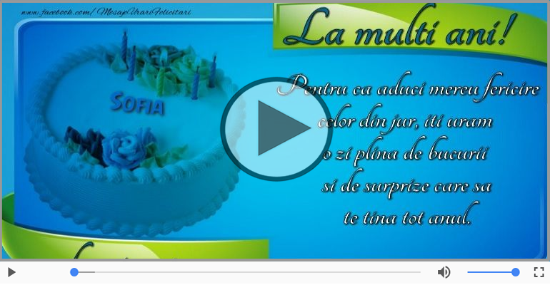 It's your birthday, Sofia! La multi ani!