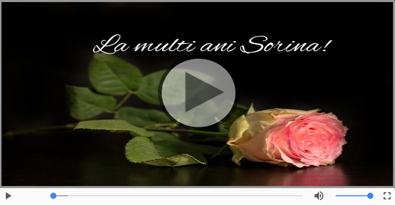 La multi ani, Sorina!