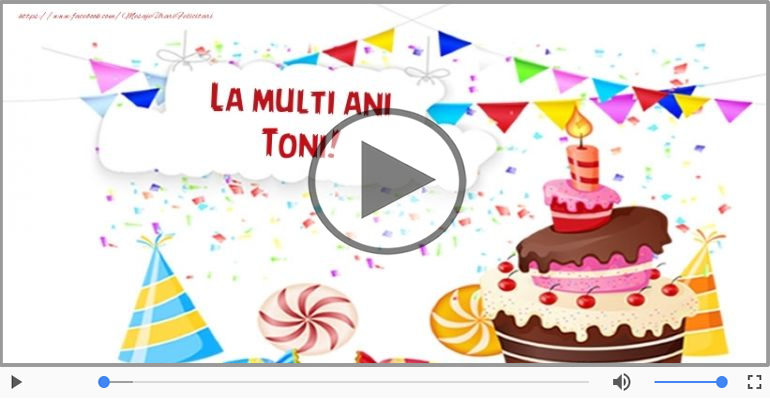 La multi ani, Toni!