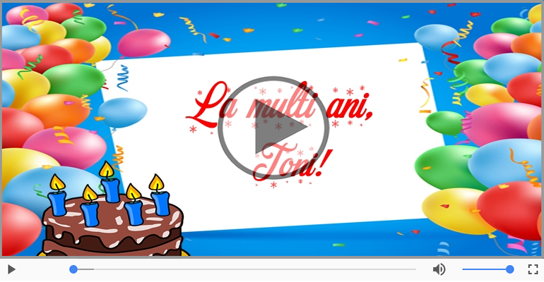 La multi ani, Toni!