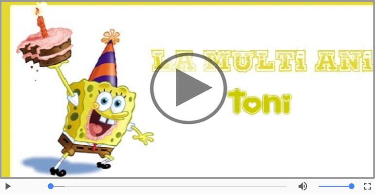 Felicitare muzicala de zi de nastere - La multi ani, Toni!