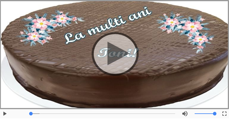 Felicitare muzicala - Happy Birthday Toni!