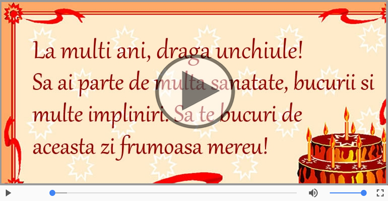 Multi ani traiasca de ziua de nastere pentru unchiule!