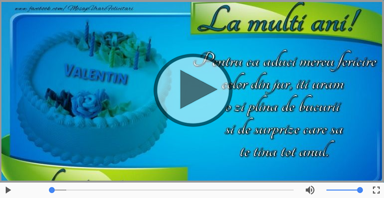 La multi ani, Valentin!