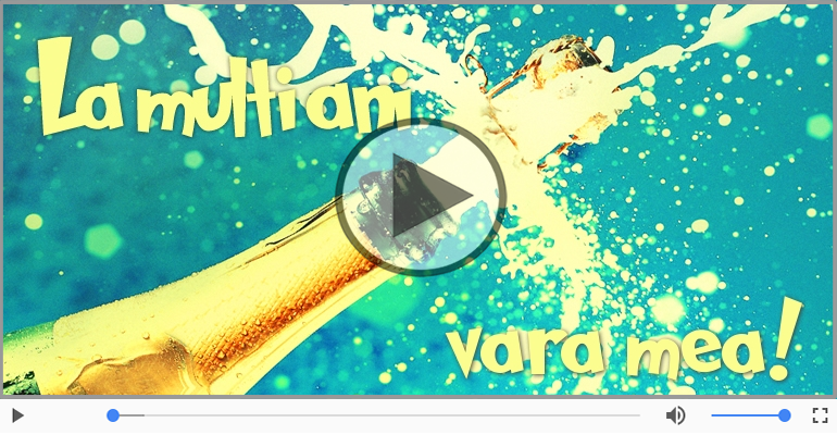 La multi ani, Vara mea!