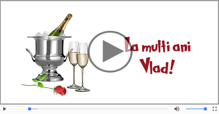 La multi ani, Vlad!