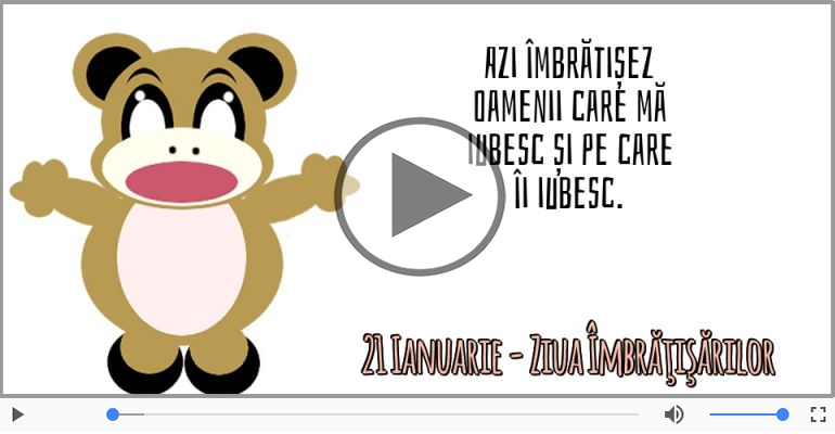 21 Ianuarie - Ziua Internationala a Imbratisarilor