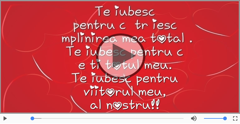 Te iubesc pentru că ...