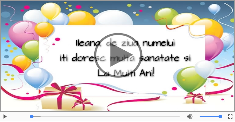 La multi ani, Ileana!