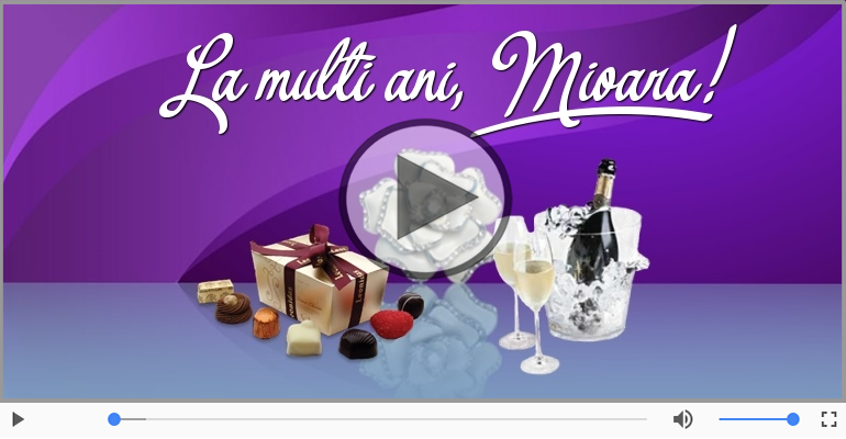 La multi ani, de ziua numelui Mioara!