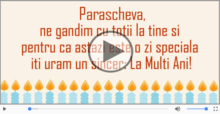 La multi ani, Parascheva!