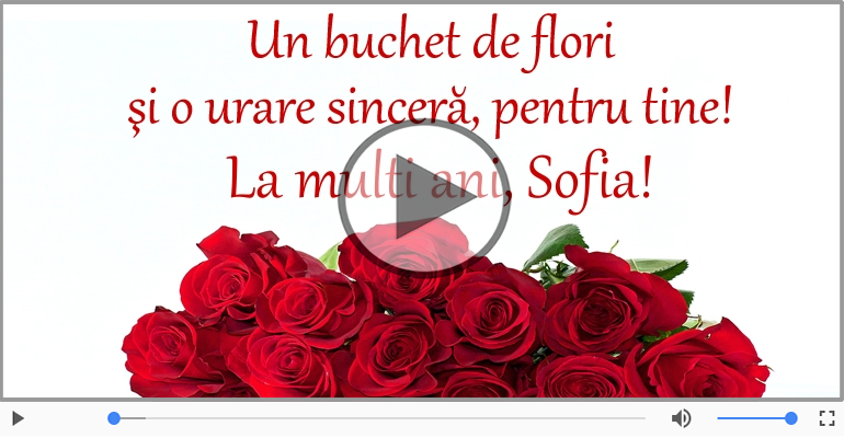 La multi ani, de ziua numelui Sofia!