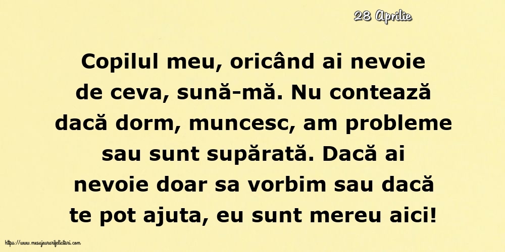Felicitari de 28 Aprilie - 28 Aprilie - Pentru copilul meu... Semnat: Mama