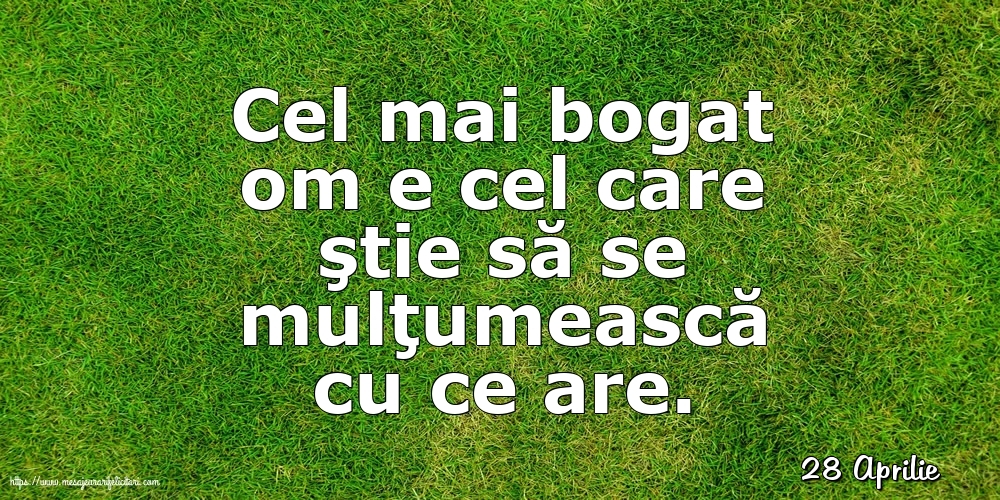 Felicitari de 28 Aprilie - 28 Aprilie - Cel mai bogat om