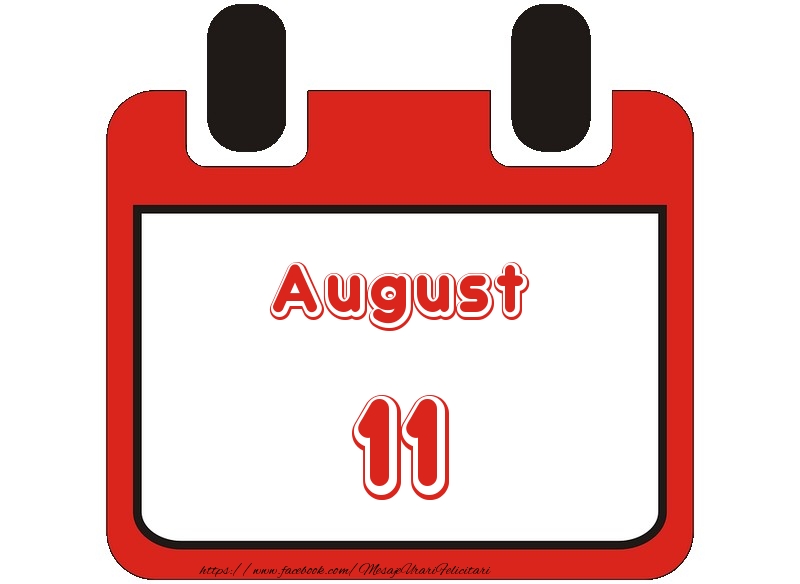 August 11 La multi ani!