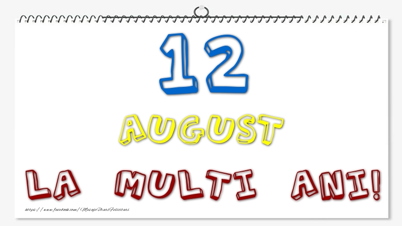 Felicitari de 12 August - 12 August - La multi ani!