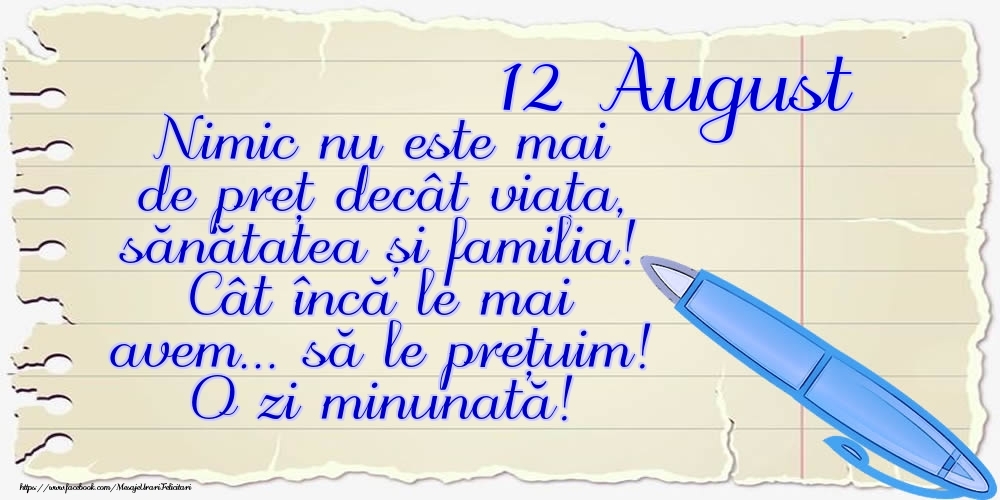 Felicitari de 12 August - Mesajul zilei de astăzi 12 August - O zi minunată!