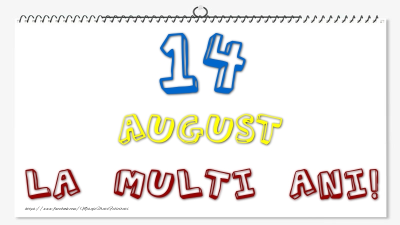 Felicitari de 14 August - 14 August - La multi ani!