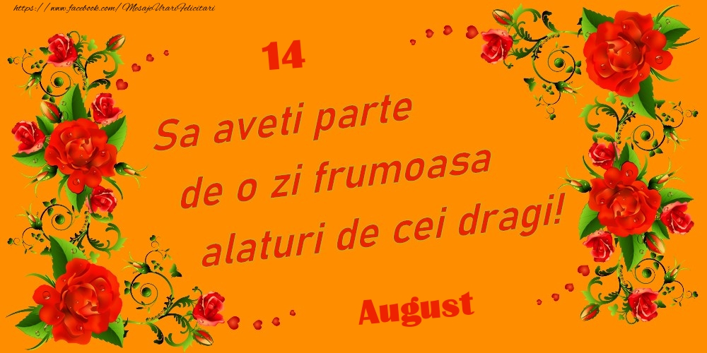 Felicitari de 14 August - August 14