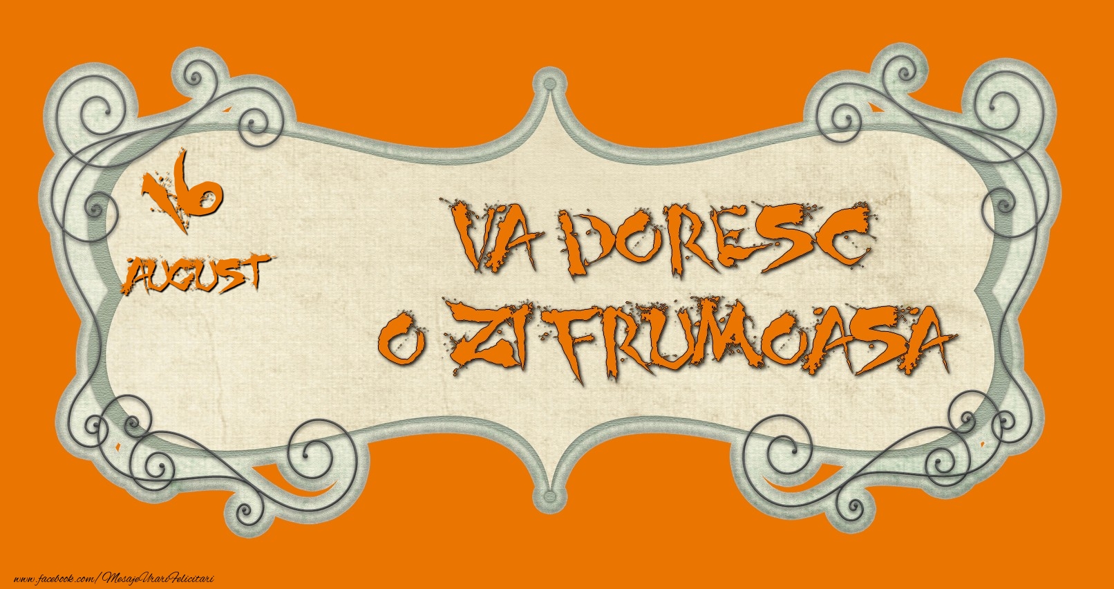 Felicitari de 16 August - August 16