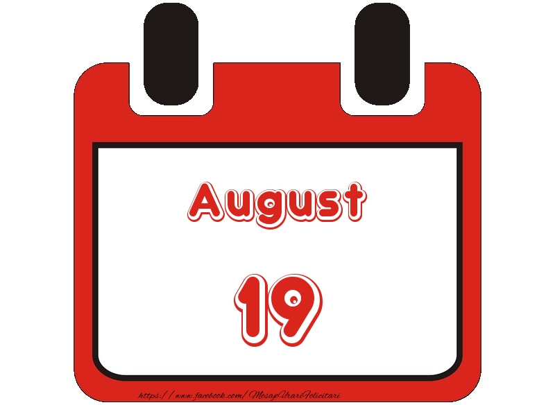 Felicitari de 19 August - August 19 La multi ani!