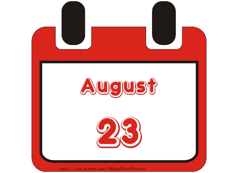 August 23 La multi ani!