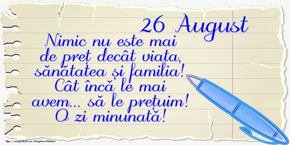 Mesajul zilei de astăzi 26 August - O zi minunată!