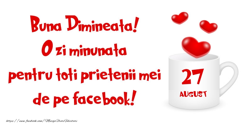 Buna Dimineata! - 27.August