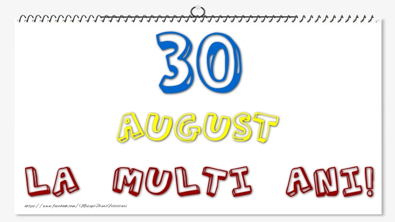 30 August - La multi ani!