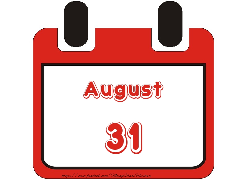 August 31 La multi ani!