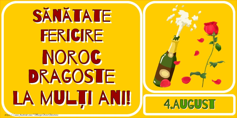 4.August La multi ani!