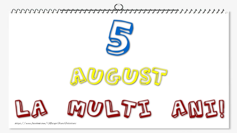 Felicitari de 5 August - 5 August - La multi ani!