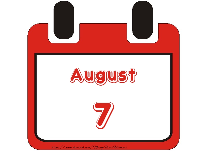 August 7 La multi ani!