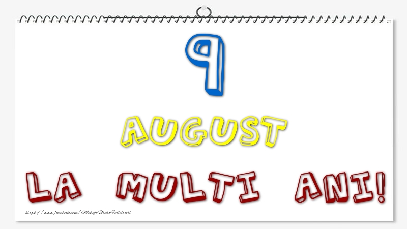 Felicitari de 9 August - 9 August - La multi ani!