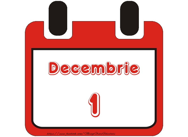 Felicitari de 1 Decembrie - Decembrie 1 La multi ani!