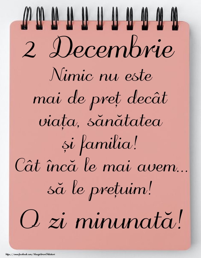 Mesajul zilei de astăzi 2 Decembrie - O zi minunată!