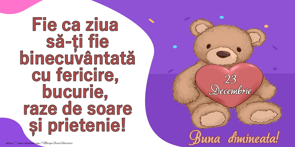 23.Decembrie Buna dimineata!