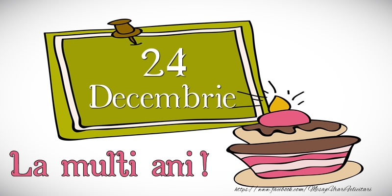 Felicitari de 24 Decembrie - Decembrie 24 La multi ani!