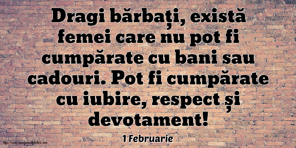 Felicitari de 1 Februarie - 1 Februarie - Dragi bărbați