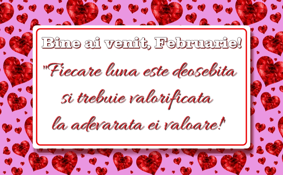 Felicitari de 1 Februarie - Bine ai venit, Februarie!