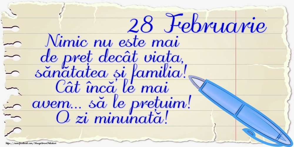 Felicitari de 28 Februarie - Mesajul zilei de astăzi 28 Februarie - O zi minunată!