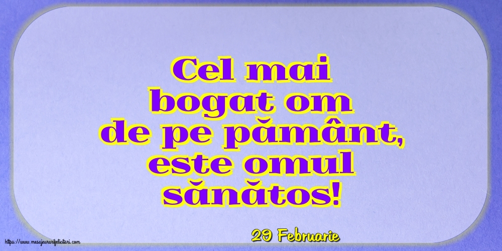 Felicitari de 29 Februarie - 29 Februarie - Cel mai bogat om