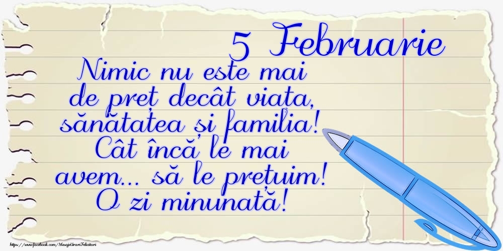 Mesajul zilei de astăzi 5 Februarie - O zi minunată!