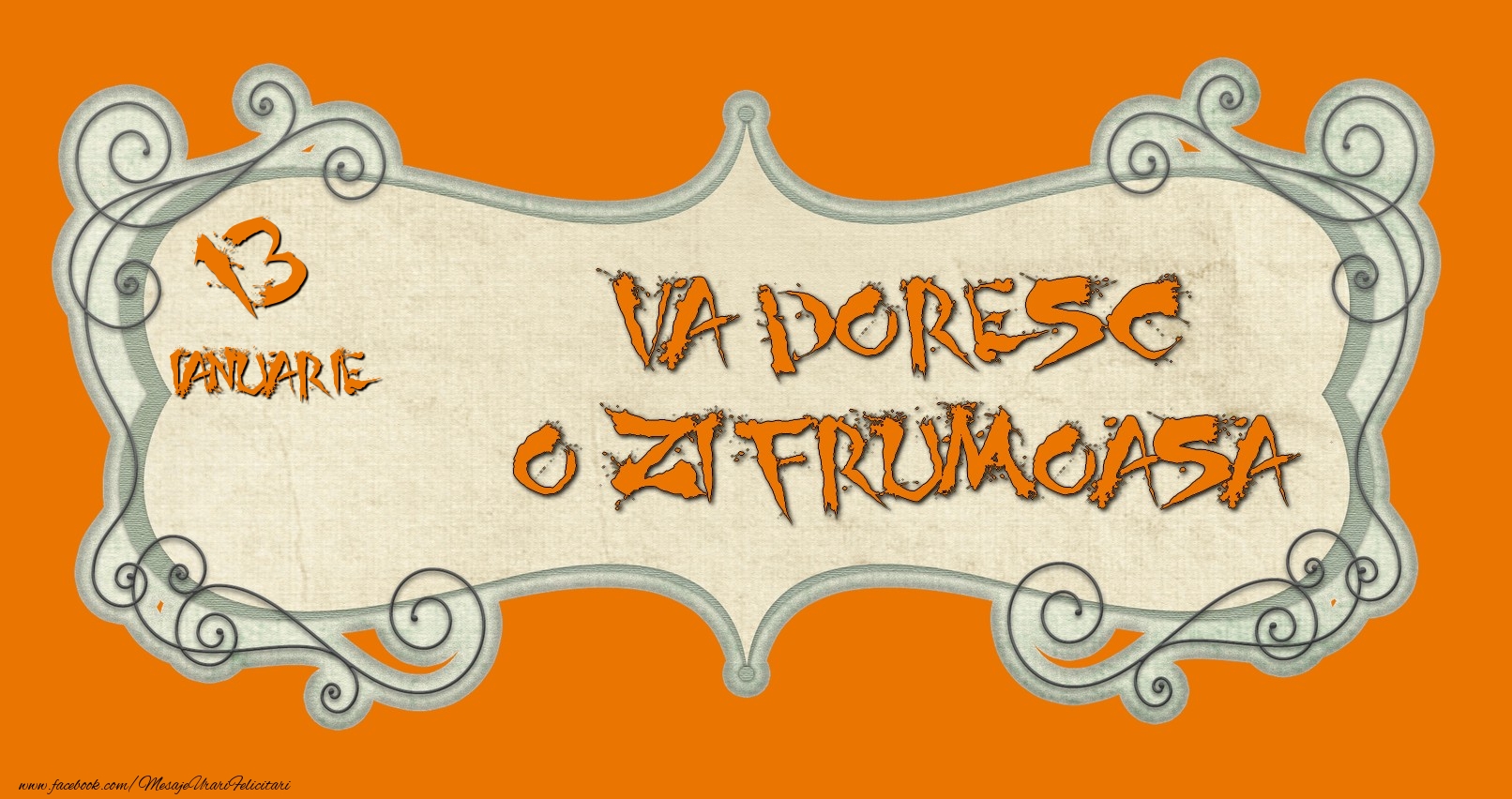 Felicitari de 13 Ianuarie - Ianuarie 13