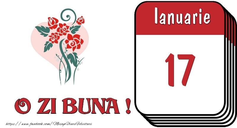 Felicitari de 17 Ianuarie - Ianuarie 17 O zi buna