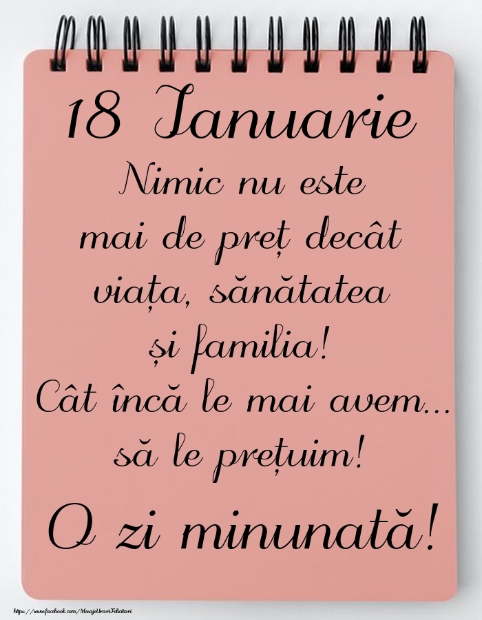 Mesajul zilei de astăzi 18 Ianuarie - O zi minunată!