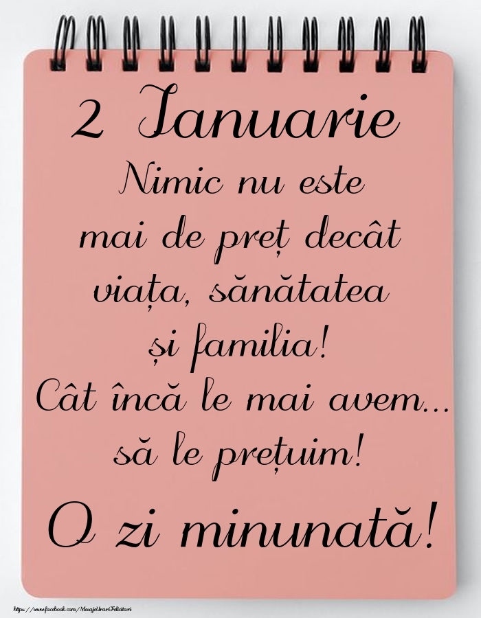 Mesajul zilei de astăzi 2 Ianuarie - O zi minunată!